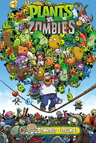 Plants Vs Zombies Zomnibus Volume 2 - Tobin [KSIĄŻKA]