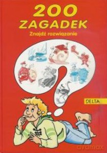200 zagadek. Znajdź rozwiązanie - Zieliczowie Ewa i Stefan [KSIĄŻKA]