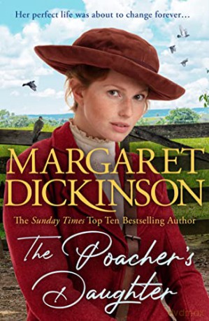 Poachers Daughter - Margaret Dickinson [KSIĄŻKA]