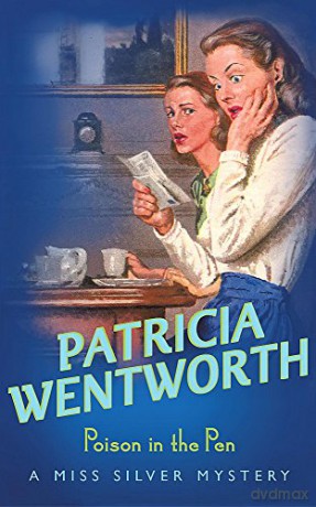 Poison In The Pen - Patricia Wentworth [KSIĄŻKA]