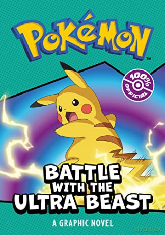 Pokemon Battle With The Ultra Beast - Pokemon [KSIĄŻKA]