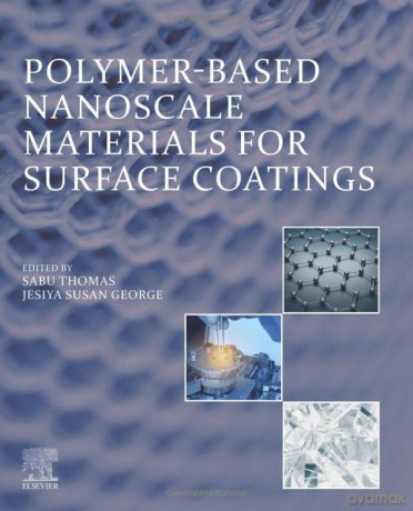 Polymerbased Nanoscale Materials For Sur - Sabu Thomas [KSIĄŻKA]