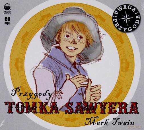 Przygody Tomka Sawyera - Twain Mark (digipack) [AUDIOBOOK] [CD]