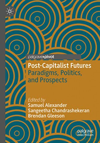 Postcapitalist Futures - Samuel Alexander [KSIĄŻKA]