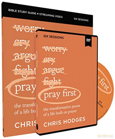 Pray First Study Guide With Dvd - Chris Hodges [KSIĄŻKA]