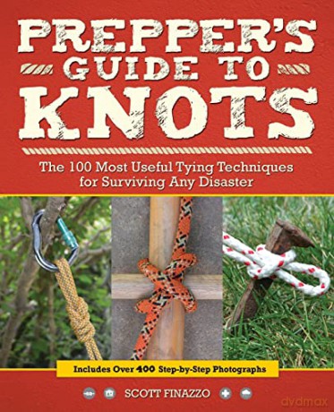 Preppers Guide To Knots - Scott Finazzo [KSIĄŻKA]