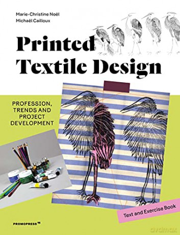 Printed Textile Design - Marie-Christine Noel [KSIĄŻKA]