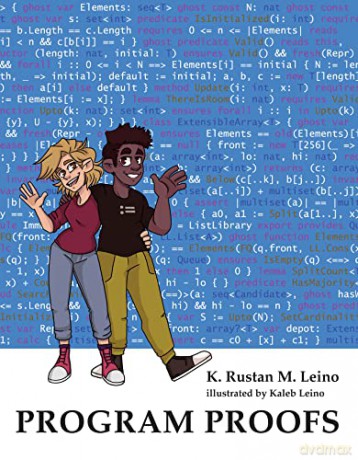 Program Proofs - K. Rustan M. Leino [KSIĄŻKA]