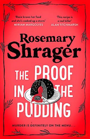 Proof In The Pudding - Rosemary Shrager [KSIĄŻKA]