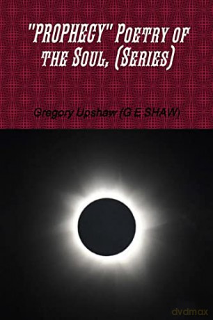 Prophecy" Poetry Of The Soul [KSIĄŻKA]