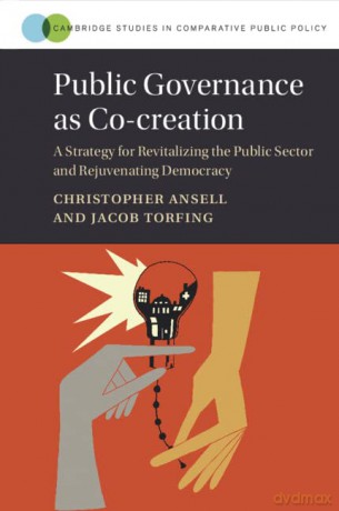 Public Governance As Co-Creation - Christopher Ansell [KSIĄŻKA]