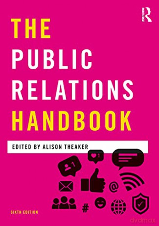 Public Relations Handbook - Alison Theaker [KSIĄŻKA]