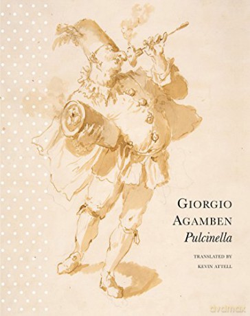 Pulcinella - Giorgio Agamben [KSIĄŻKA]