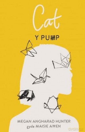 Pump Y Cat - Megan Angharad Hunter [KSIĄŻKA]