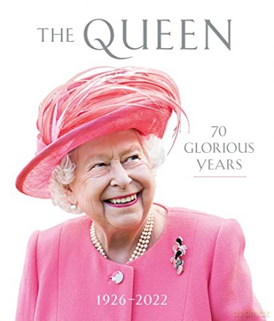 Queen 70 Glorious Years - Royal Collection Trust [KSIĄŻKA]