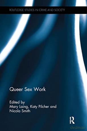 Queer Sex Work Laing Rpd - Mary Laing [KSIĄŻKA]