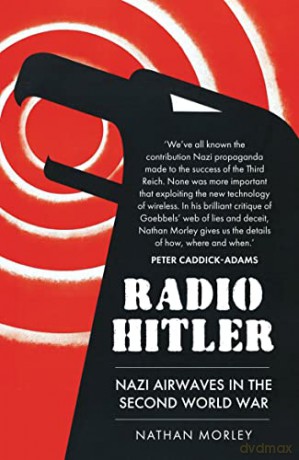 Radio Hitler - Nathan Morley [KSIĄŻKA]