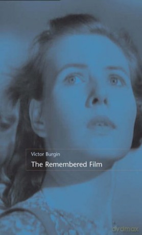 Remembered Film - Victor Burgin [KSIĄŻKA]
