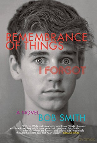 Remembrance Of Things I Forgot - Bob Smith [KSIĄŻKA]