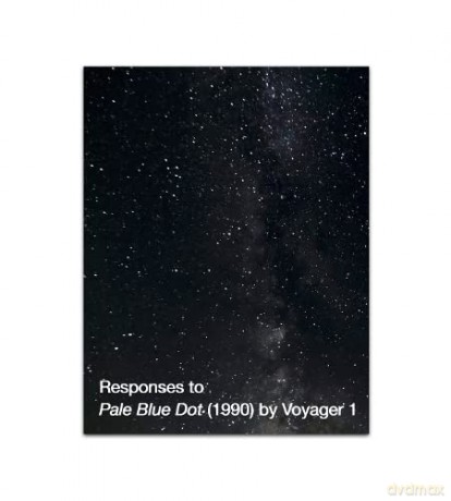 Responses To Pale Blue Dot 1990 By Voyag - Richard Porter [KSIĄŻKA]