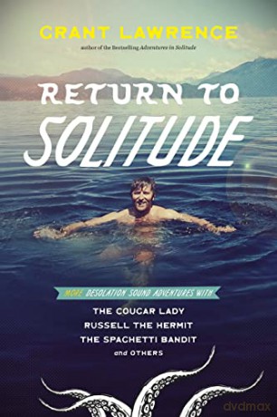 Return To Solitude - Grant Lawrence [KSIĄŻKA]