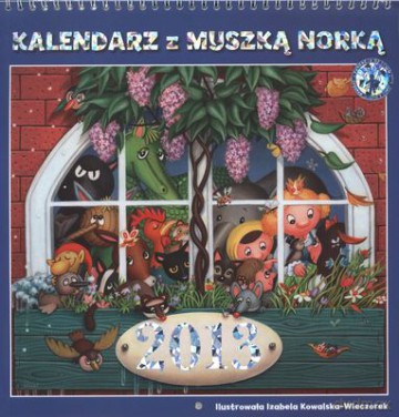 2013 Kal. Z Myszką Norką [KSIĄŻKA]