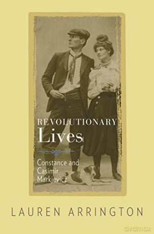 Revolutionary Lives - Lauren Arrington [KSIĄŻKA]