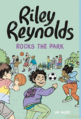 Riley Reynolds Rocks The Park - Jay Albee [KSIĄŻKA]