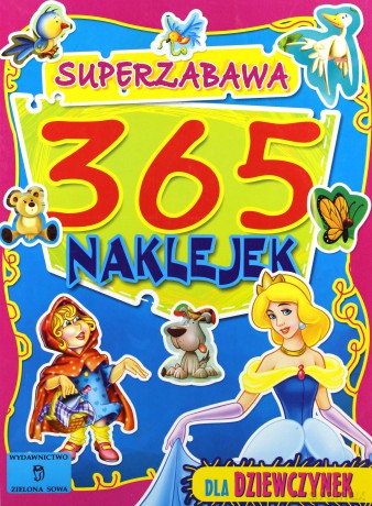 365 Naklejek Dla Dziewczynek Super Zabawa [KSIĄŻKA]