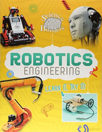 Robotics Engineering Learn It Try It - Ed Sobey [KSIĄŻKA]