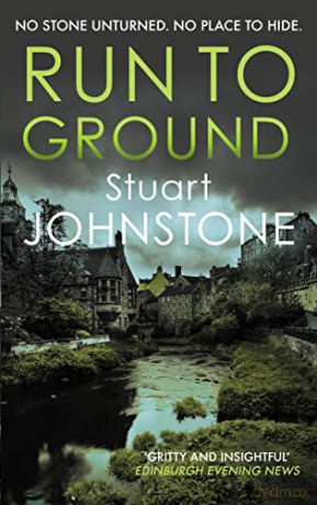 Run To Ground - Stuart Johnstone [KSIĄŻKA]