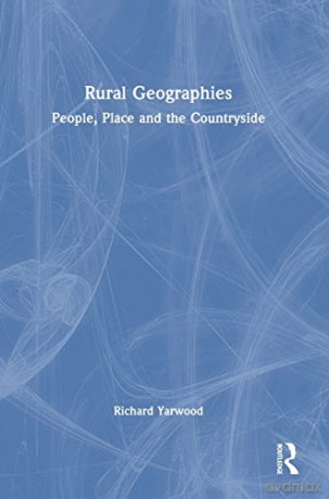 Rural Geographies - Richard Yarwood [KSIĄŻKA]