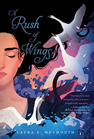 Rush Of Wings - Laura E. Weymouth [KSIĄŻKA]