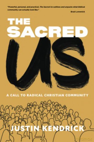 Sacred Us - Justin Kendrick [KSIĄŻKA]