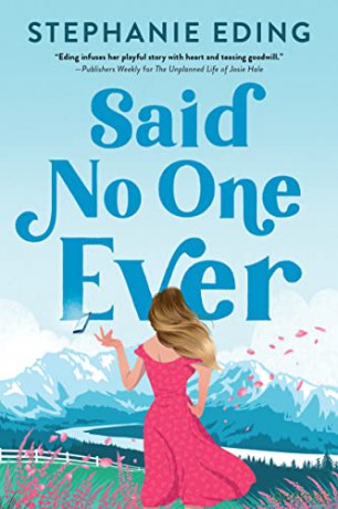 Said No One Ever - Stephanie Eding [KSIĄŻKA]