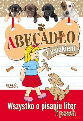 Abecadło Z Psiakiem Wszystko O Pisaniu Liter I Psach [KSIĄŻKA]
