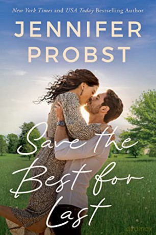 Save The Best For Last - Jennifer Probst [KSIĄŻKA]