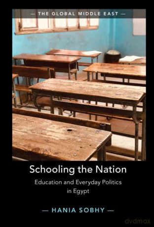 Schooling The Nation - Hania Sobhy [KSIĄŻKA]
