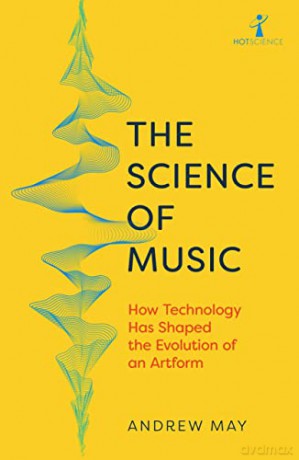 Science Of Music - Andrew May [KSIĄŻKA]
