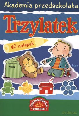 Akademia Przedszkolaka Trzylatek [KSIĄŻKA]