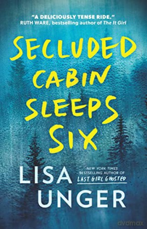 Secluded Cabin Sleeps Six - Lisa Unger [KSIĄŻKA]