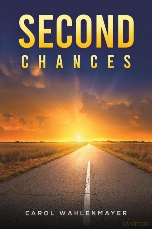 Second Chances - Carol Wahlenmayer [KSIĄŻKA]