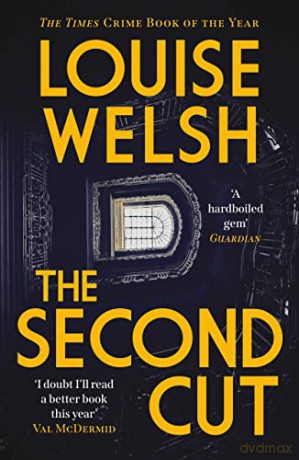 Second Cut - Louise Welsh [KSIĄŻKA]