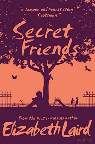 Secret Friends - Elizabeth Laird [KSIĄŻKA]