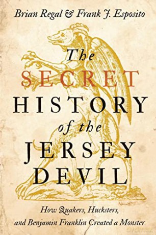 Secret History Of The Jersey Devil - Brian Regal [KSIĄŻKA]