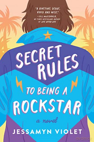 Secret Rules To Being A Rockstar - Jessamyn Violet [KSIĄŻKA]