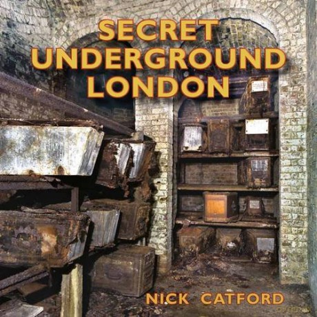Secret Underground London - Nick Catford [KSIĄŻKA]