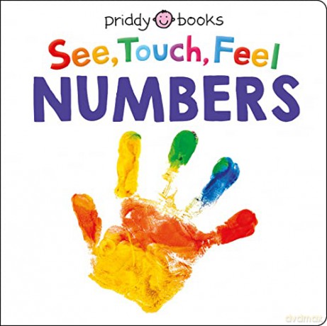 See Touch Feel Numbers - Priddy Books [KSIĄŻKA]
