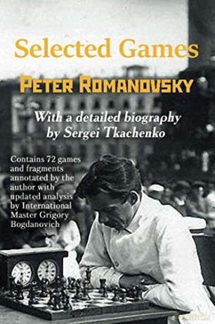 Selected Games - Peter Romanovsky [KSIĄŻKA]