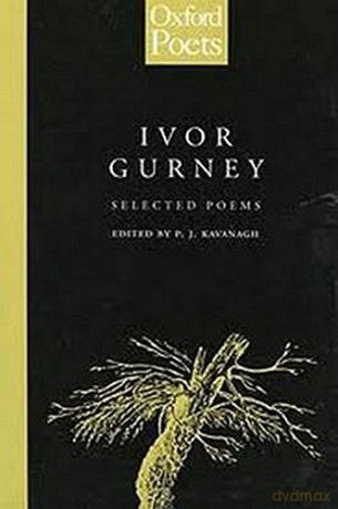 Selected Poems Ivor Gurney - P.J. Kavanagh [KSIĄŻKA]